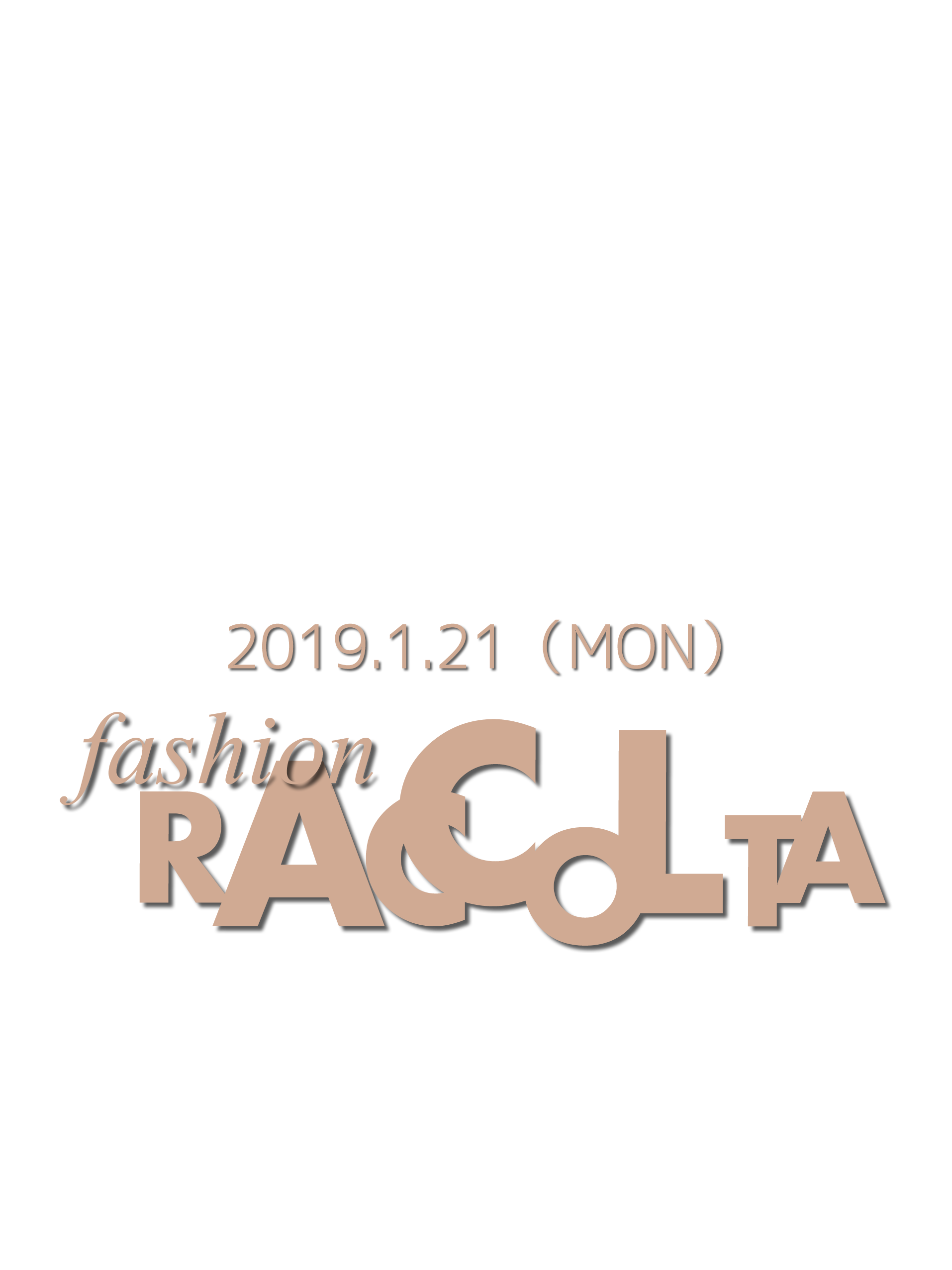コレクション｜大阪｜ファッション ラコルタ｜RACCOLTA